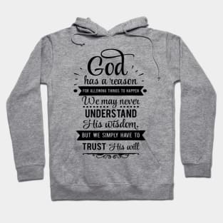 Trust GOD's WILL Hoodie